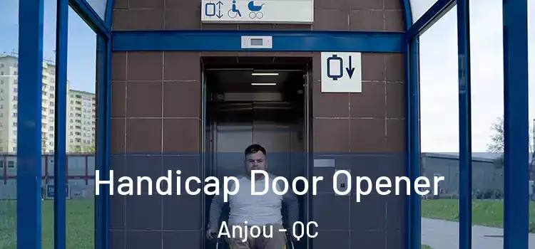  Handicap Door Opener Anjou - QC