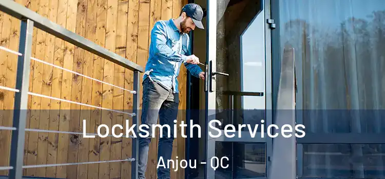  Locksmith Services Anjou - QC